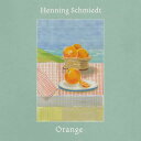 【取寄商品】CD / Henning Schmiedt / Orange / FLAU-106