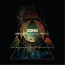 【取寄商品】CD / GONG / UNENDING ASCENDING / KSCOPE-792J