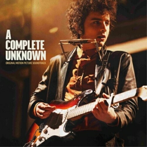 CD / ティモシー・シャラメ / 名もなき者/A COMPLETE UNKNOWN オリジナル・サウンドトラック (解説歌詞対訳付) / SICP-6558