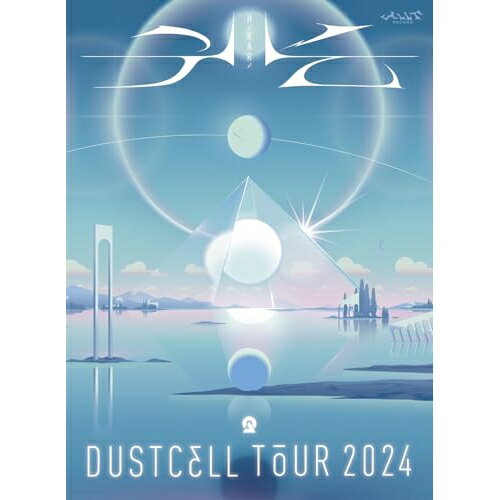 BD / DUSTCELL / DUSTCELL TOUR 2024 -��-(Blu-ray) / XNTH-5
