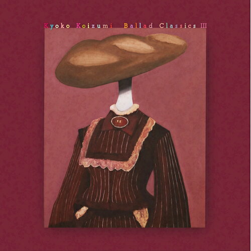 LP(30cm) / 小泉今日子 / Ballad Classics III (歌詞付/重量盤) (生産限定盤) / VIJL-60345