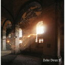 【取寄商品】CD / Zeke Deux / Zeke Deux II 2nd PRESS (完全限定300枚盤) / SWZD-31