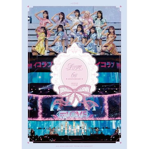 BD / =LOVE / =LOVE 6th ANNIVERSARY PREMIUM CONCERT(Blu-ray) (通常盤/TYPE-B) / VVXL-207 BD / =LOVE / =LOVE 6th ANNIVERSARY PREMIUM CONCERT(Blu-ray) (通常盤/TYPE-B) / VVXL-207