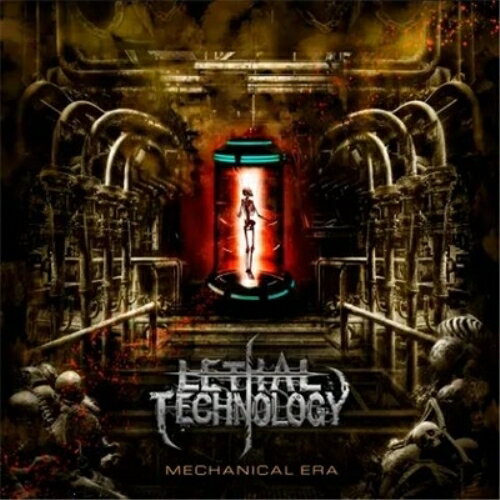 【取寄商品】CD / LETHAL TECHNOLOGY / MECHANICAL ERA (直輸入盤国内仕様) / BITX-1359[2/28]発売
