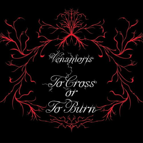 【取寄商品】CD / VENAMORIS / TO CROSS OR TO BURN / IPC-284CDJ