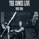 【取寄商品】CD / THE COMES / LIVE 1982-1984(2025 EDITION) (W紙ジャケット) / SS-973
