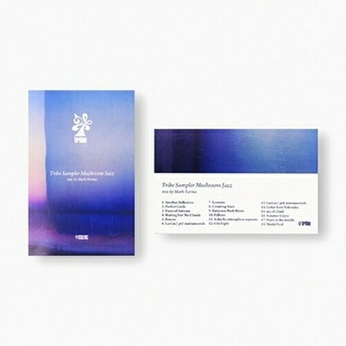 �ڼ���ʡۥ����å� / Mark Farina / Tribe Sampler Mushroom Jazz / TRCT-1