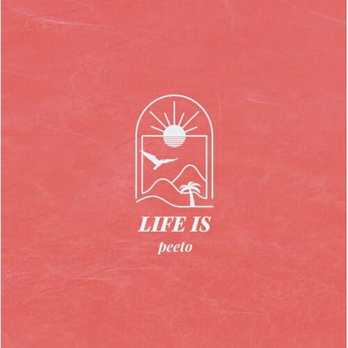 【取寄商品】CD / peeto / LIFE IS / NBPC-114