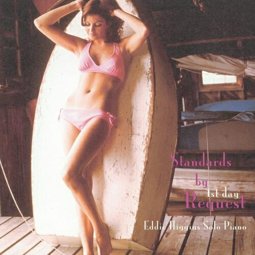 LP(30cm) / エディ・ヒギンズ / スタンダーズ・バイ・リクエスト・ファースト・デイ (180g重量盤) / VHJD-237