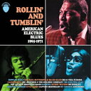 【取寄商品】CD / オムニバス / ローリン・アンド・タンブリン・アメリカン・エレクトリック・ブルーズ・1965-1971 / CDSOL-72006[7/1...