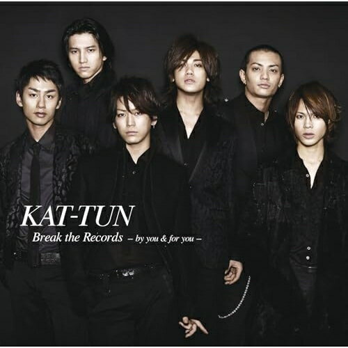 CD / KAT-TUN / Break the Records -by you & for you- / LCCA-5143