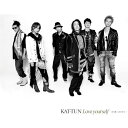 CD / KAT-TUN / Love yourself ~君が嫌いな君が好き~ / LCCA-5208