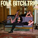 【取寄商品】CD / Folk Bitch Trio / Now Would Be A Good Time (解説付) (限定生産盤) / JAG-471JCD...