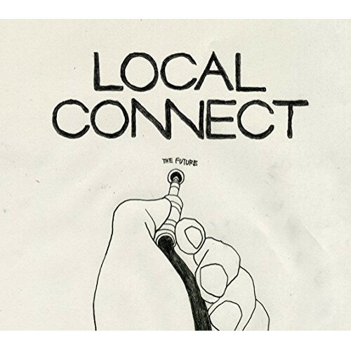 CD / LOCAL CONNECT / 過去ツナグ未来 / VPCC-81844
