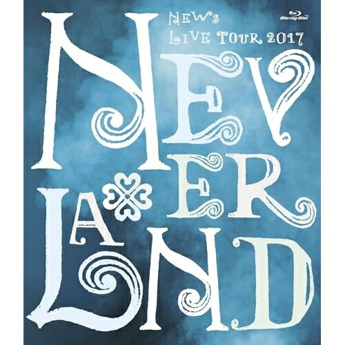 BD / NEWS / NEWS LIVE TOUR 2017 NEVERLAND(Blu-ray) (���ԥǥ�����2��+��ŵ�ǥ�����1��) / LCXN-93