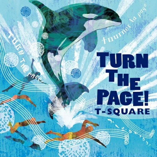 CD / T-SQUARE / TURN THE PAGE! (ハイブリッドCD+Blu-ray) / OLCH-10031
