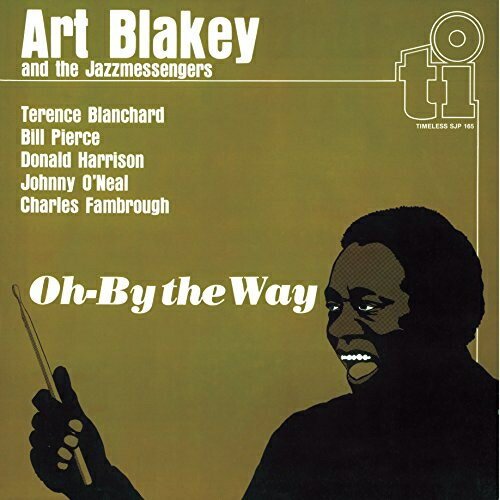 【 お取り寄せにお時間をいただく商品となります 】　・入荷まで長期お時間をいただく場合がございます。　・メーカーの在庫状況によってはお取り寄せが出来ない場合がございます。　・発送の都合上すべて揃い次第となりますので単品でのご注文をオススメいたします。　・手配前に「ご継続」か「キャンセル」のご確認を行わせていただく場合がございます。　当店からのメールを必ず受信できるようにご設定をお願いいたします。 オー・バイ・ザ・ウェイ (解説付)アート・ブレイキー・アンド・ザ・ジャズ・メッセンジャーズアートブレイキーアンドザジャズメッセンジャーズ あーとぶれいきーあんどざじゃずめっせんじゃーず　発売日 : 2025年8月13日　種別 : CD　JAN : 4526180731504　商品番号 : CDNP-1228【商品紹介】テレンス・ブランチャードが加わった後期メッセンジャーズ第2章の幕開け的作品!ドナルド・ハリソンとのフロントはフレッシュでブレイキーもいつも以上にアグレッシヴなプレイで鼓舞する!