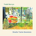 【取寄商品】CD / Todd Berrys / Studio Tanta Sessions / RPST-1954