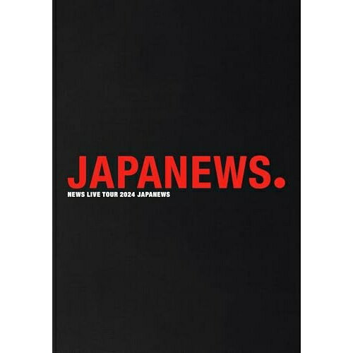 DVD / NEWS / NEWS LIVE TOUR 2024 JAPANEWS (本編ディスク+特典ディスク) (通常盤) / LCBN-378
