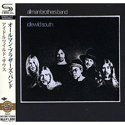 Rakuten - CD / ジ・オールマン・ブラザーズ・バンド / アイドルワイルド・サウス (SHM-CD) (解説歌詞対訳付/ライナーノーツ) / UICY-20077
