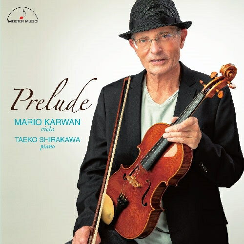 【取寄商品】CD / マリオ・カルヴァン 白川妙子 / プレリュード / MM-4547