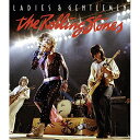 BD / ザ・ローリング・ストーンズ / レディース&ジェントルメン(Blu-ray) (解説付) / UIXY-15017