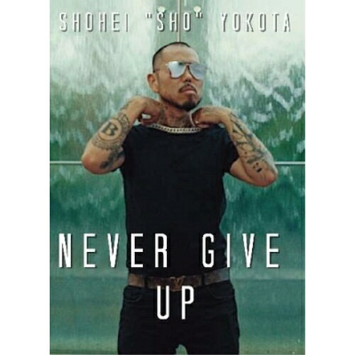 NEVER GIVE UPSHOショウ しょう　発売日 : 2019年11月01日　種別 : DVD　JAN : 4580256280068　商品番号 : STIME-1006