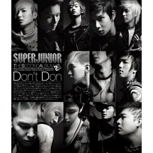CD / Super Junior / THE SECOND ALBUM Don't Don (CD+DVD) (���㥱�å�A/������) / RZCD-4618...