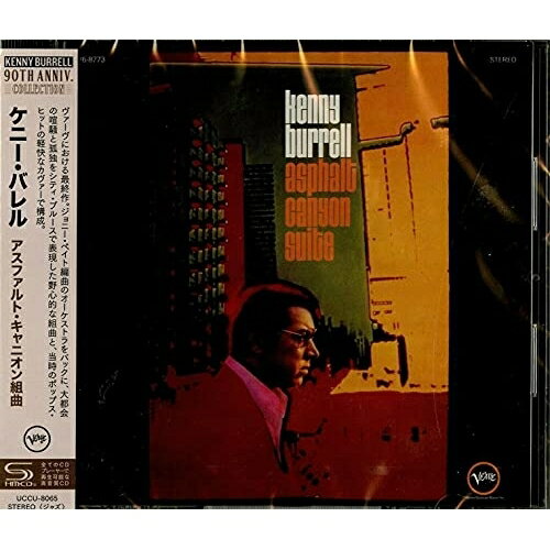 Rakuten - CD / ケニー・バレル / アスファルト・キャニオン組曲 (SHM-CD) (ミニ解説付) / UCCU-8065