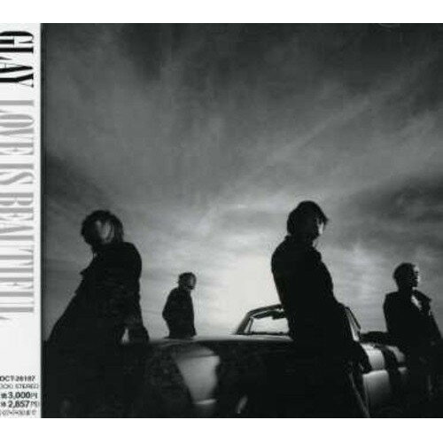 CD / GLAY / LOVE IS BEAUTIFUL (�̾���) / TOCT-26187