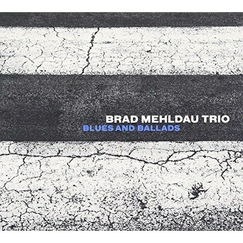 CD / ブラッド・メルドー・トリオ / ブルース・アンド・バラッズ (解説付/紙ジャケット) / WPCR-17274