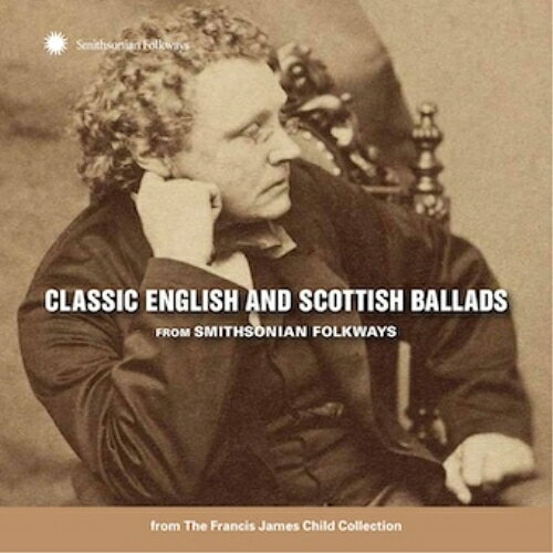 【取寄商品】CD / オムニバス / クラシック・イングリッシュ&スコティッシュ・バラッズ〜チャイルド・..