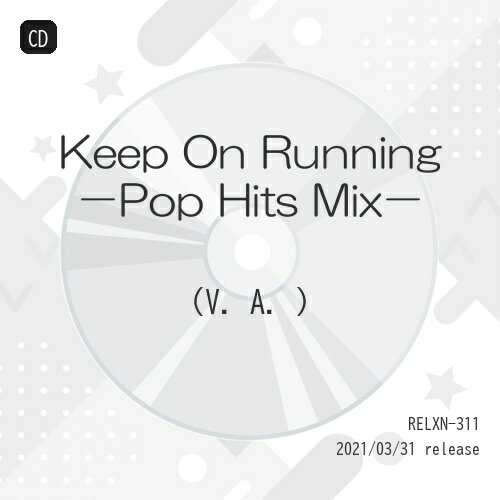 【 お取り寄せにお時間をいただく商品となります 】　・入荷まで長期お時間をいただく場合がございます。　・メーカーの在庫状況によってはお取り寄せが出来ない場合がございます。　・発送の都合上すべて揃い次第となりますので単品でのご注文をオススメいたします。　・手配前に「ご継続」か「キャンセル」のご確認を行わせていただく場合がございます。　当店からのメールを必ず受信できるようにご設定をお願いいたします。 Keep On Running -Pop Hits Mix-オムニバス　発売日 : 2021年3月31日　種別 : CD　JAN : 4562368549592　商品番号 : RELXN-311