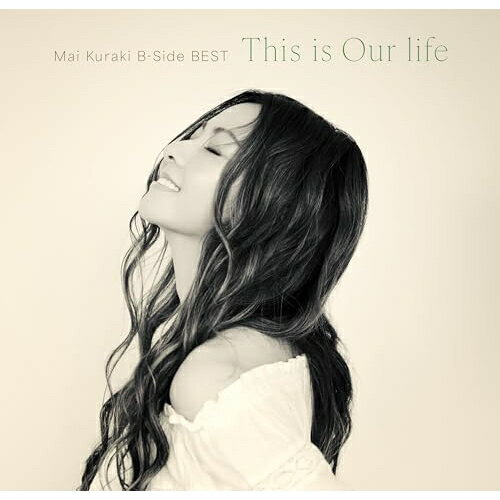 CD / 倉木麻衣 / Mai Kuraki B-Side BEST This is Our life (初回限定盤) / VNCM-9071
