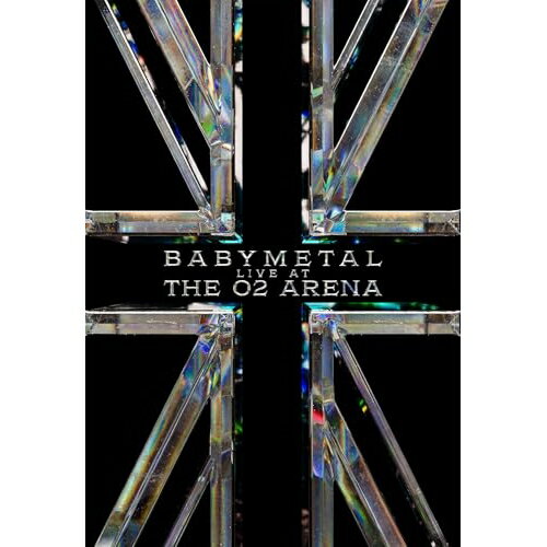 ▼BD / BABYMETAL / BABYMETAL - LIVE AT THE O2 ARENA(Blu-ray) (通常盤) / BMWR-1002[12/19]発売
