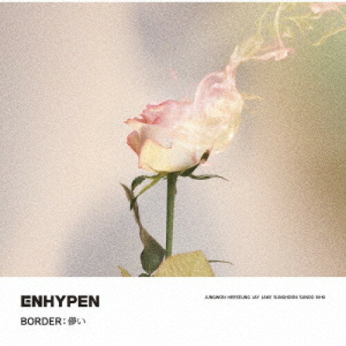 BORDER : 儚い (通常盤)ENHYPENエンハイプン えんはいぷん　発売日 : 2021年7月06日　種別 : CD　JAN : 4988031438985　商品番号 : TYCT-30124【商品紹介】ENHYPEN、7月6日(火)日本デビュー決定!日本デビューシングル「BORDER:儚い」には、韓国1st Mini Album『BORDER:DAY ONE』の収録曲でリード曲の「Given-Taken」、「Let Me In(20 CUBE)」の日本語Ver.が収録されるほか、テレビ朝日系アニメ『RE-MAIN』主題歌「Forget Me Not」も収録。