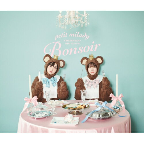CD / petit milady / petit milady ANNIVERSARY MINI ALBUM〜Bonsoir〜 (2CD+Blu-ray) (初回限定盤) / UICZ-9244