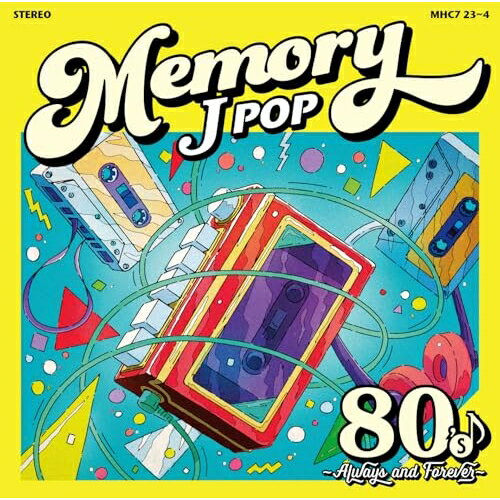 【取寄商品】CD / オムニバス / MEMORY 80 039 s 〜JPOP Always Forever〜 / MHC7-23