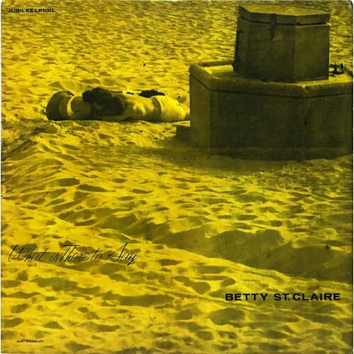 ホワット・イズ・ゼア・トゥ・セイ (SHM-CD) (解説歌詞付) (完全限定盤)ベティ・セント・クレアセントクレア ベティ せんとくれあ べてぃ　発売日 : 2017年1月25日　種別 : CD　JAN : 4943674252268　商品番号 : WPCR-29171【商品紹介】たった数枚のアルバムを残して、消息不明となった幻の実力派シンガー。ジュビリーに残した2枚の10インチ盤をカップリングした12インチ盤が、バート・ゴールドブラットの人気カヴァー仕様で初復刻。【収録内容】CD:11.ザット・オールド・ブラック・マジック(MONO)2.ホワット・イズ・ゼア・トゥ・セイ(MONO)3.イースト・オブ・ザ・サン(MONO)4.プレリュード・トゥ・ア・キス(MONO)5.アウト・オブ・ノーホエア(MONO)6.アイ・ハドント・エニワン・ティル・ユー(MONO)7.オールモスト・ライク・ビーイング・イン・ラヴ(MONO)8.ヒア・カムズ・トラブル・アゲイン(MONO)9.マイ・ワン・アンド・オンリー・ラヴ(MONO)10.ホワイ・トライ・トゥ・チェンジ・ミー・ナウ(MONO)11.スカイラーク(MONO)12.ギヴ・ミー・ザ・シンプル・ライフ(MONO)
