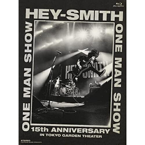 【取寄商品】BD / HEY-SMITH / HEY-SMITH ONE MAN SHOW -15th Anniversary- IN TOKYO GARDEN THEATER(Blu-ray) / CBR-124