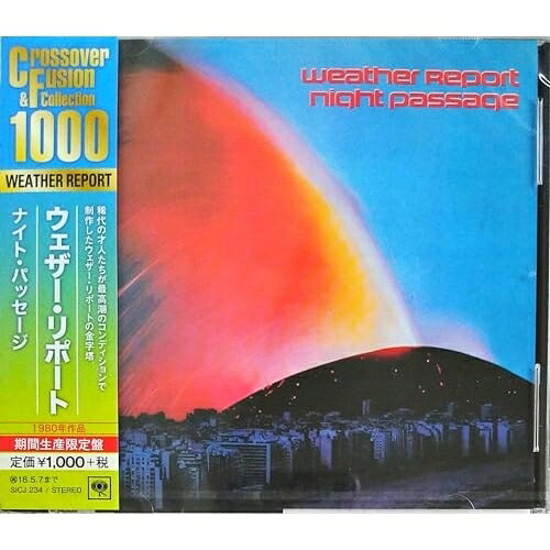 CD / ウェザー・リポート / ナイト・パッセージ (解説付) (期間生産限定スペシャルプライス盤) / SICJ-234