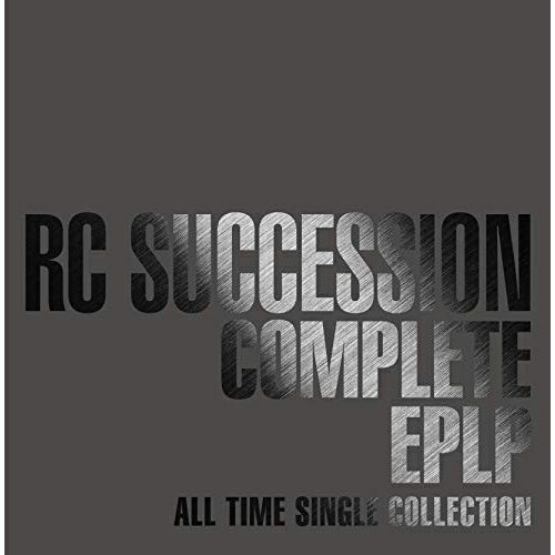 CD / RCサクセション / COMPLETE EPLP 〜ALL TIME SINGLE COLLECTION〜 (紙ジャケ) (初回生産限定盤) / UPCY-7664