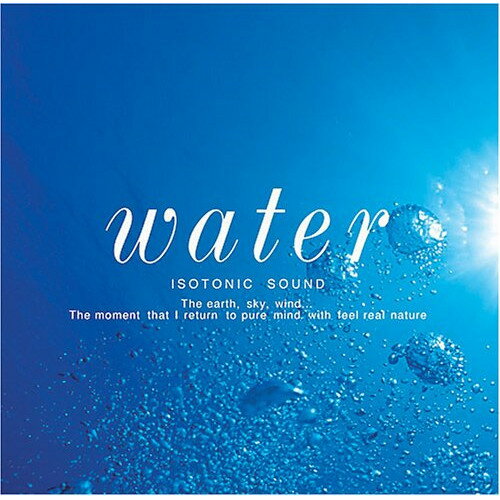 【取寄商品】CD / ヒーリング / 「水」 アイソトニック・サウンド / NSG-301