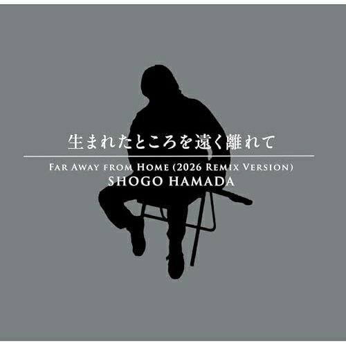 CD / 浜田省吾 / 生まれたところを遠く離れて(2026 Remix Version) (完全生産限定盤) / SECL-2049