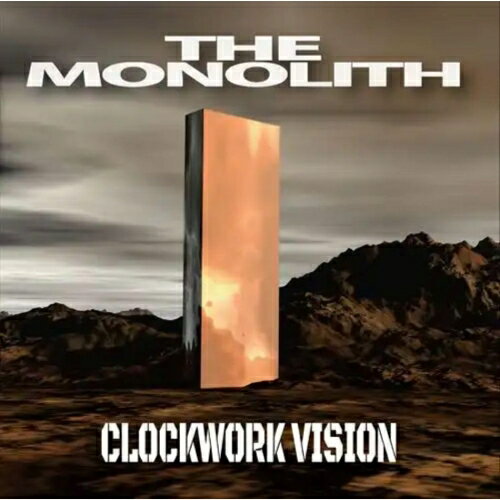CD / THE MONOLITH / CLOCKWORK VISION / ORGR-1発売