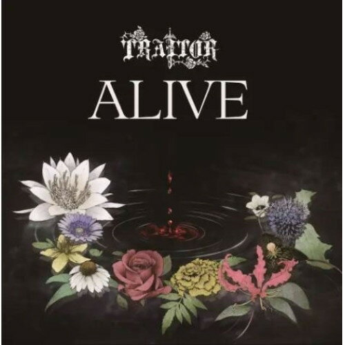 CD / TRAITOR / ALIVE / TICR-2604発売