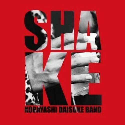 CD / 小林大輔BAND / SHAKE / FECD-185