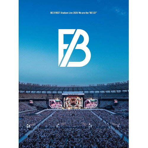 ▼BD / BE:FIRST / BE:FIRST Stadium Live 2026 We are the ”BE:ST”(Blu-ray) (2Blu-ray(スマプラ対応)) / AVXD-36149[9/30]発売