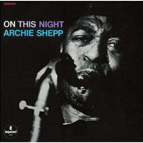 CD / アーチー・シェップ / オン・ディス・ナイト (SHM-CD) (限定盤) / UCCI-9373