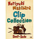 DVD / 槇原敬之 / Noriyuki Makihara Clip Collection 2007-2010 / YIBD-70085